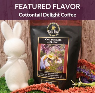 Featured Flavor of the Month: Cottontail Delight Coffee